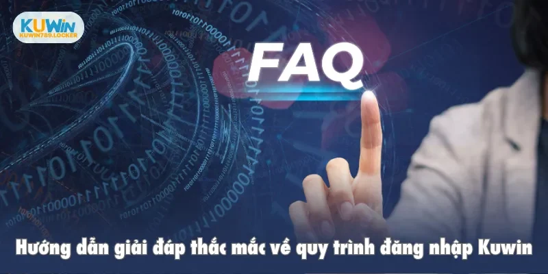 Đăng Nhập Kuwin Hướng dẫn giải đáp thắc mắc về quy trình đăng nhập Kuwin