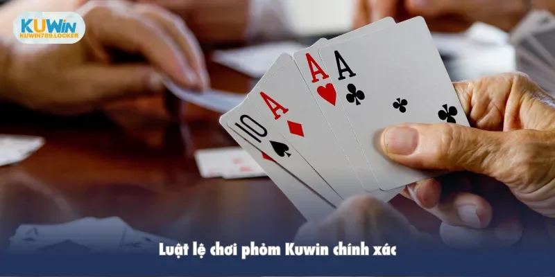 Phỏm Kuwin - Trò Chơi Bài Dân Gian Với Tính Giải Trí Cao Luật lệ chơi phỏm Kuwin chính xác
